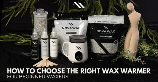 How to Choose the Right Wax Warmer for Beginners: The Ultimate Guide